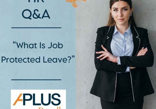 HR - Job protected leave